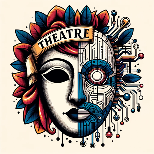 TheatreThinker - GPTs , Chapter Division, Dialogue Crafting, Conflict Generation, Resolution, Style Mimicry, Revision, Scriptwriting, Character Creation, Plot Generator, Improvisation